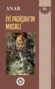 İyi Padişah'ın Masalı - Türk Dünyası Edebiyatı Dizisi 2