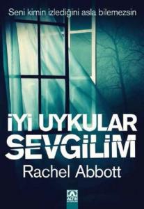 İyi Uykular Sevgilim; Seni Kimin İzlediğini Asla Bilemezsin