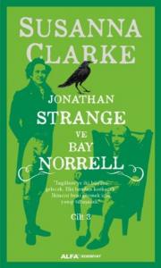 Jonathan Strange ve Bay Norrell - Cilt 3 (Ciltli)