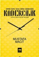 Kadercilik; Sosyal Psikolojik Bir Yaklaşım