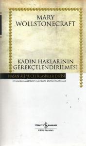 Kadın Haklarının Gerekçelendirilmesi (Ciltli)