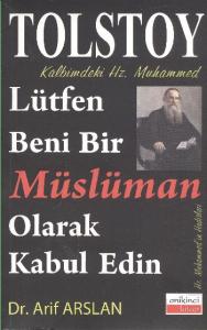 Kalbimdeki Hz. Muhammed-Lütfen Beni Bir Müslüman Olarak Kabul Edin