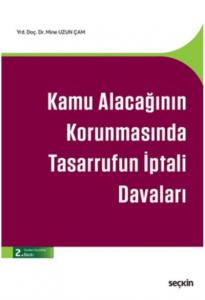 Kamu Alacağının Korunmasında Tasarrufun İptali Davaları