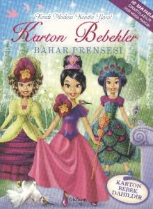 Karton Bebekler Bahar Prensesi