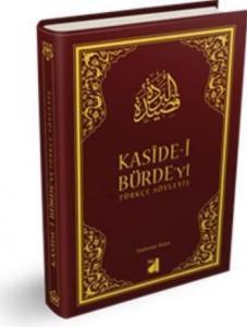 Kaside-i Bürde'yi Türkçe Söyleyiş
