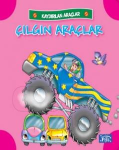 Kaydırılan Araçlar Çılgın Araçlar