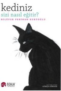 Kediniz Sizi Nasıl Eğitir?