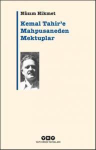 Kemal Tahir'e Mapushaneden Mektuplar
