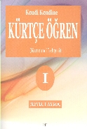 Kendi Kendine Kürtçe Öğren I