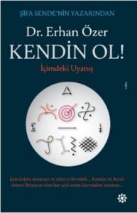 Kendin Ol!; İçimdeki Uyanış