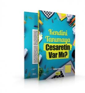 Kendini Tanımaya Cesaretin Var Mı?