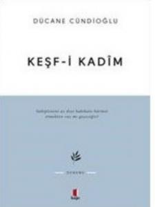 Keşf-i Kadîm İmam Gazâlîye Dâir