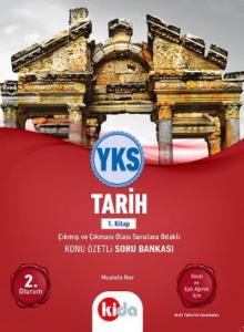 Kida YKS Tarih Konu Özetli Soru Bankası 1.Kitap 2. Oturum