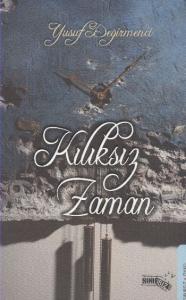 Kılıksız Zaman