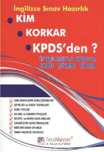 Kim Korkar KPDS'den? (İngilizce Sınav Hazırlık)