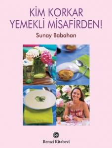 Kim Korkar Yemekli Misafirden!