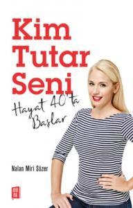 Kim Tutar Seni; Hayat 40'ta Başlar
