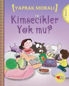 Kimsecikler Yok Mu?