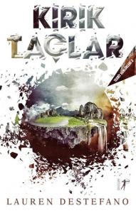 Kırık Taçlar; Tecrit Günlükleri 3