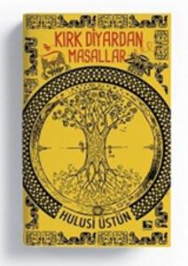 Kırk Diyardan Masallar