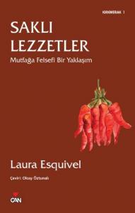 Saklı  Lezzetler; Mutfağa Felsefi Bir Yaklaşım
