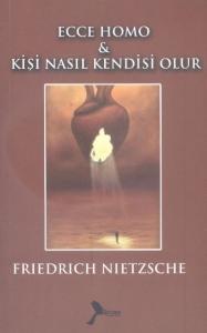 Kişi Nasıl Kendisi Olur