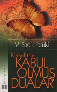 Kıssalarla Kabul Olmuş Dualar