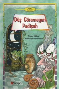 Kitap Bahçesi: Düş Göremeyen Padişah