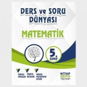 Kitap Depo 5. Sınıf Matematik Ders ve Soru Dünyası-YENİ
