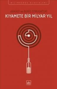 Kıyamete Bir Milyar Yıl