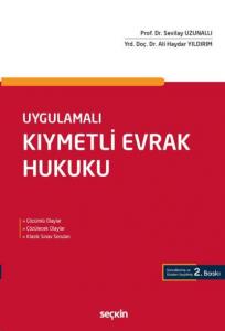 Uygulamalı Kıymetli Evrak Hukuku