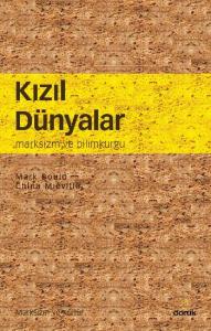 Kızıl Dünyalar; Marksizm ve Bilimkurgu