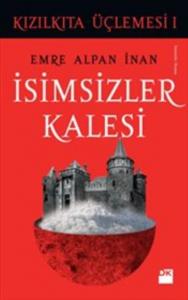İsimsizler Kalesi - Kızılkıta Üçlemesi 1