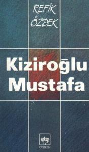 Kiziroğlu Mustafa