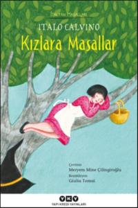 Kızlara Masallar – İtalyan Masalları
