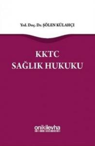 KKTC Sağlık Hukuku
