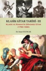 Klasik Gitar Tarihi III