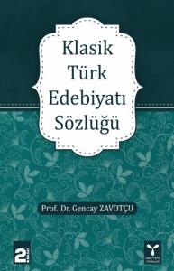 Klasik Türk Edebiyatı Sözlüğü