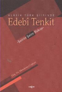 Klasik Türk Şiirinde Edebi Tenkit; Şairin Şaire Bakışı