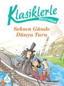 Klasiklerle Tanışıyorum 80 Günde Devri Alem