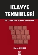 Klavye Teknikleri; On Parmak F Klavye Kullanımı