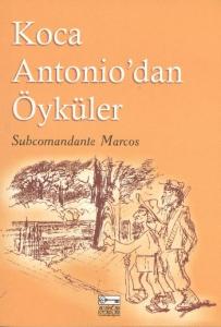 Koca Antonio'dan Öyküler