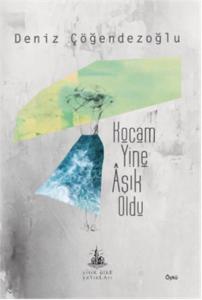 Kocam Yine Aşık Oldu