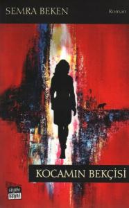Kocamın Bekçisi