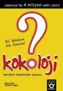 Kokoloji - Bil Bakalım Sen Kimsin?; Kendini Keşfetme Oyunu