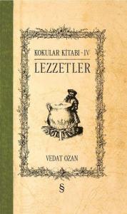 Lezzetler - Kokular Kitabı 4