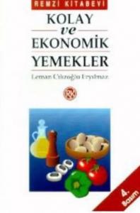 Kolay ve Ekonomik Yemekler