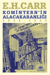 Komitern'in Alacakaranlığı (1930 - 1935)