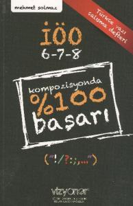 Kompozisyonda %100 Başarı