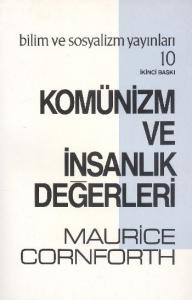 Komünizm ve İnsanlık Değerleri